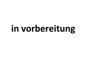 in-vorbereitung